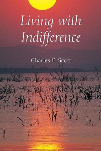 Cover image for Living with Indifference