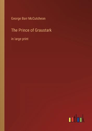 Cover image for The Prince of Graustark