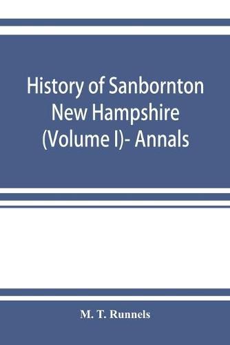 Cover image for History of Sanbornton, New Hampshire (Volume I)- Annals