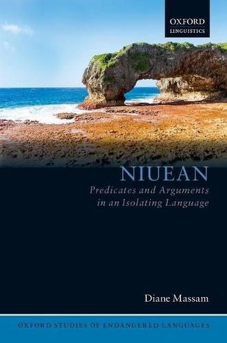 Cover image for Niuean: Predicates and Arguments in an Isolating Language