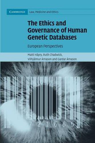 Cover image for The Ethics and Governance of Human Genetic Databases: European Perspectives