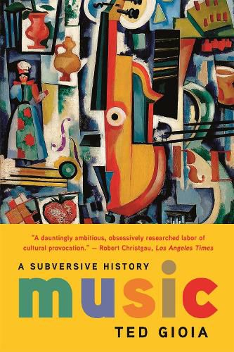 Cover image for Music: A Subversive History