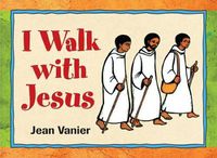 Cover image for I Walk with Jesus