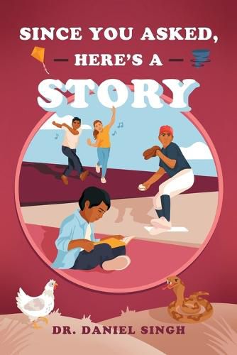 Cover image for Since You Asked, Here's a Story
