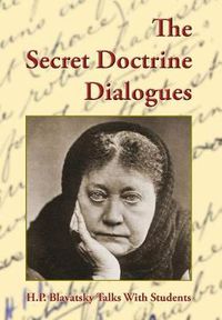 Cover image for The Secret Doctrine Dialogues