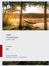 Cover image for Faith Connections Adult Leader's Guide (June/July/August 2024)