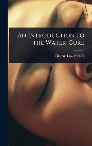 Cover image for An Introduction to the Water-Cure