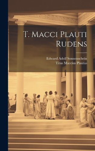 Cover image for T. Macci Plauti Rudens