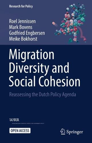 Cover image for Migration Diversity and Social Cohesion: Reassessing the Dutch Policy Agenda