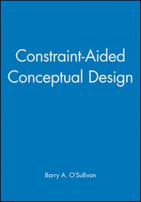 Cover image for Constraint-aided Conceptual Design