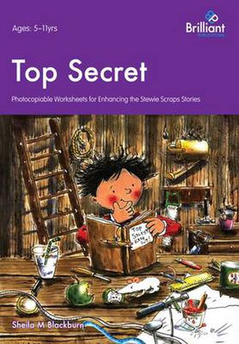 Cover image for Top Secret: Photocopiable Worksheets for Enhancing the Stewie Scraps Series