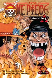 Cover image for One Piece: Ace's Story, Vol. 2: New World