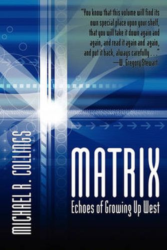 Cover image for Matrix: Echoes of Growing Up West