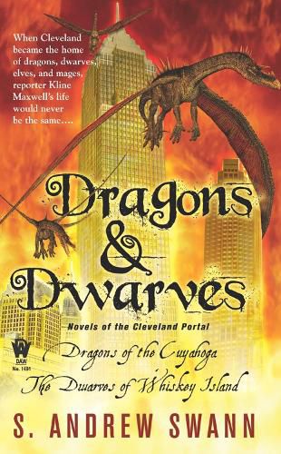 Cover image for Dragons and Dwarves: Novels of the Cleveland Portal