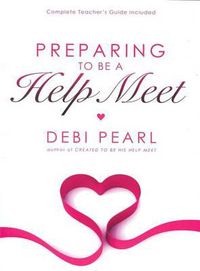 Cover image for Preparing to Be a Help Meet