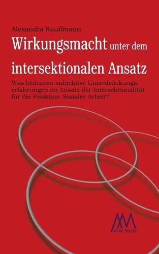 Cover image for Wirkungsmacht unter dem intersektionalen Ansatz