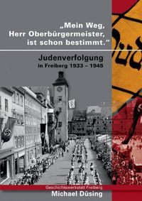 Cover image for Mein Weg, Herr Oberb rgermeister, ist schon bestimmt