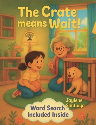 Cover image for The Crate Means Wait