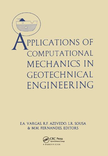 Cover image for Applications of Computational Mechanics in Geotechnical Engineering