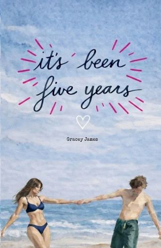 Cover image for It's Been Five Years