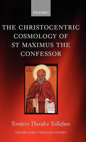 Cover image for The Christocentric Cosmology of St Maximus the Confessor