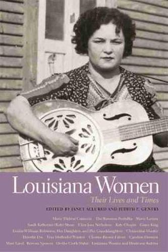 Cover image for Louisiana Women: Their Lives and Times