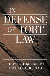 Cover image for In Defense of Tort Law