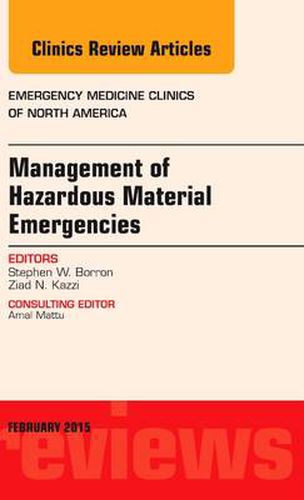 Cover image for Management of Hazardous Material Emergencies, An Issue of Emergency Medicine Clinics of North America