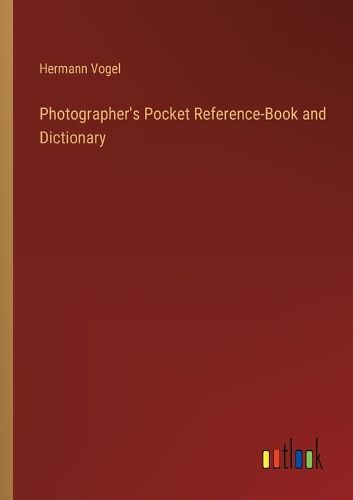 Cover image for Photographer's Pocket Reference-Book and Dictionary