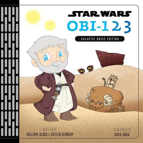 Cover image for Star Wars Obi-123: A Book of Numbers