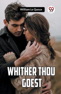 Cover image for Whither Thou Goest (Edition2023)