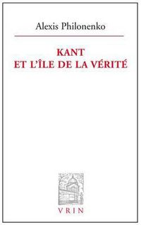 Cover image for Kant Et l'Ile de la Verite