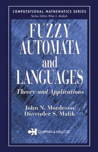 Cover image for Fuzzy Automata and Languages: Theory and Applications