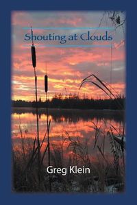 Cover image for Shouting at Clouds