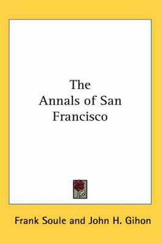 Cover image for The Annals of San Francisco