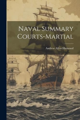 Cover image for Naval Summary Courts-Martial