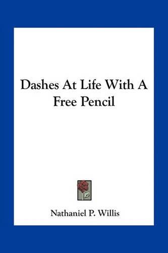 Dashes at Life with a Free Pencil