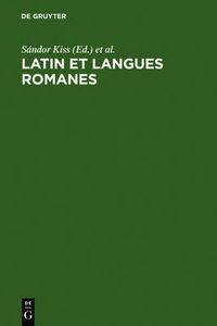 Cover image for Latin et langues romanes: Etudes de linguistique offertes a Jozsef Herman a l'occasion de son 80eme anniversaire