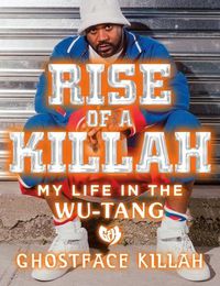 Cover image for Rise of a Killah