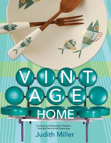 Cover image for Vintage Home: 20th-century Design for Contemporary Living