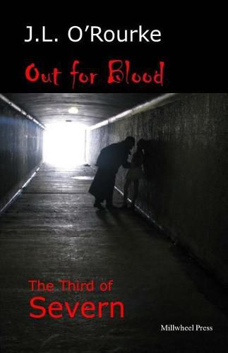 Cover image for Out for Blood: The Third of Severn