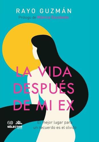 Cover image for La vida despues de mi ex