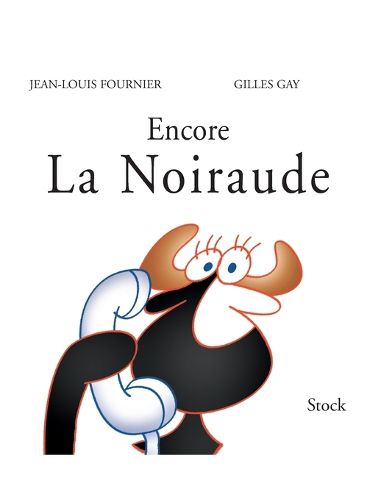 Cover image for Encore La Noiraude