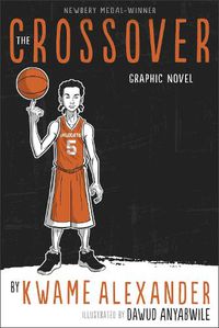 Cover image for The Crossover: Graphic Novel