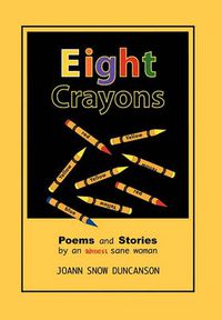 Cover image for Eight Crayons: Poems and Stories