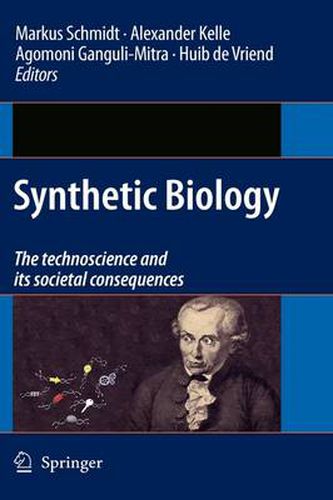 Synthetic Biology: the technoscience and its societal consequences