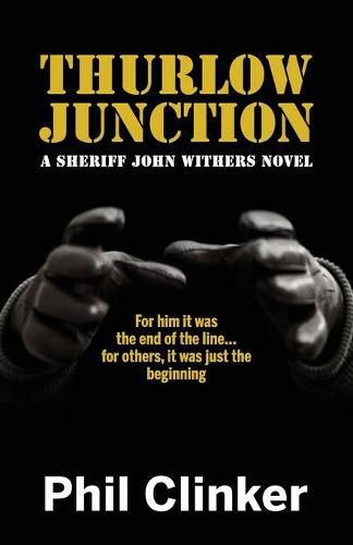 Cover image for Thurlow Junction: A Sheriff John Withers Novel