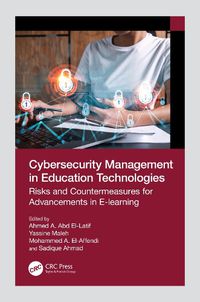 Cover image for Cybersecurity Management in Education Technologies