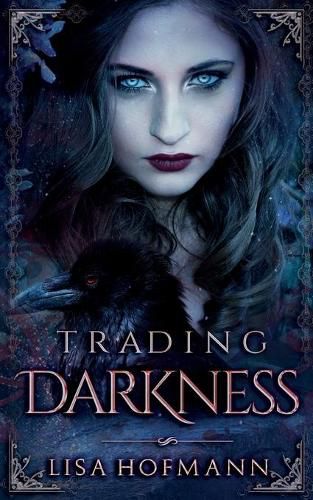 Cover image for Trading Darkness: a dark fairytale