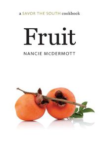 Cover image for Fruit: a Savor the South cookbook